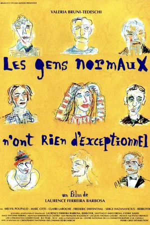 Affiche du film : Les gens normaux n'ont rien d'exceptionnel