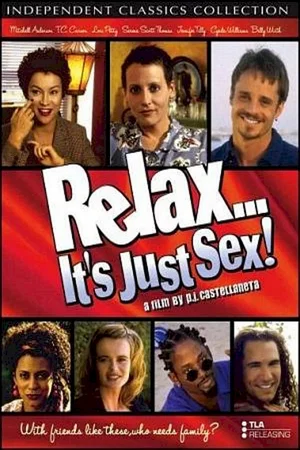 Photo du film : Relax... it's just sex