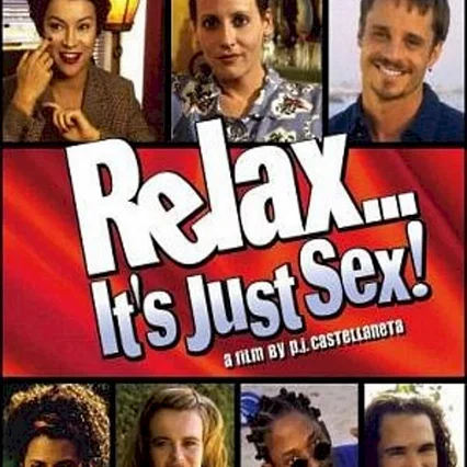 Miniature photo du film : Relax... it's just sex