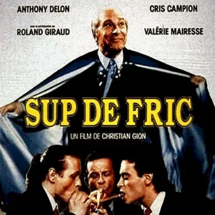 Miniature photo du film : Sup de fric