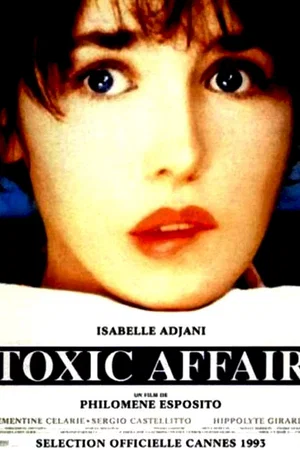 Affiche du film : Toxic affair
