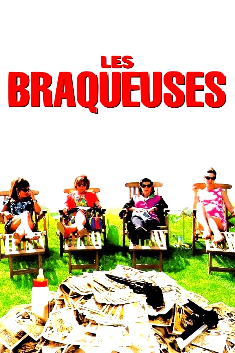 Affiche du film : Les braqueuses