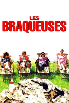 Affiche du film Les braqueuses