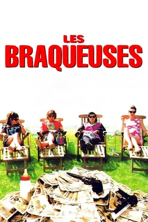 Affiche du film : Les braqueuses