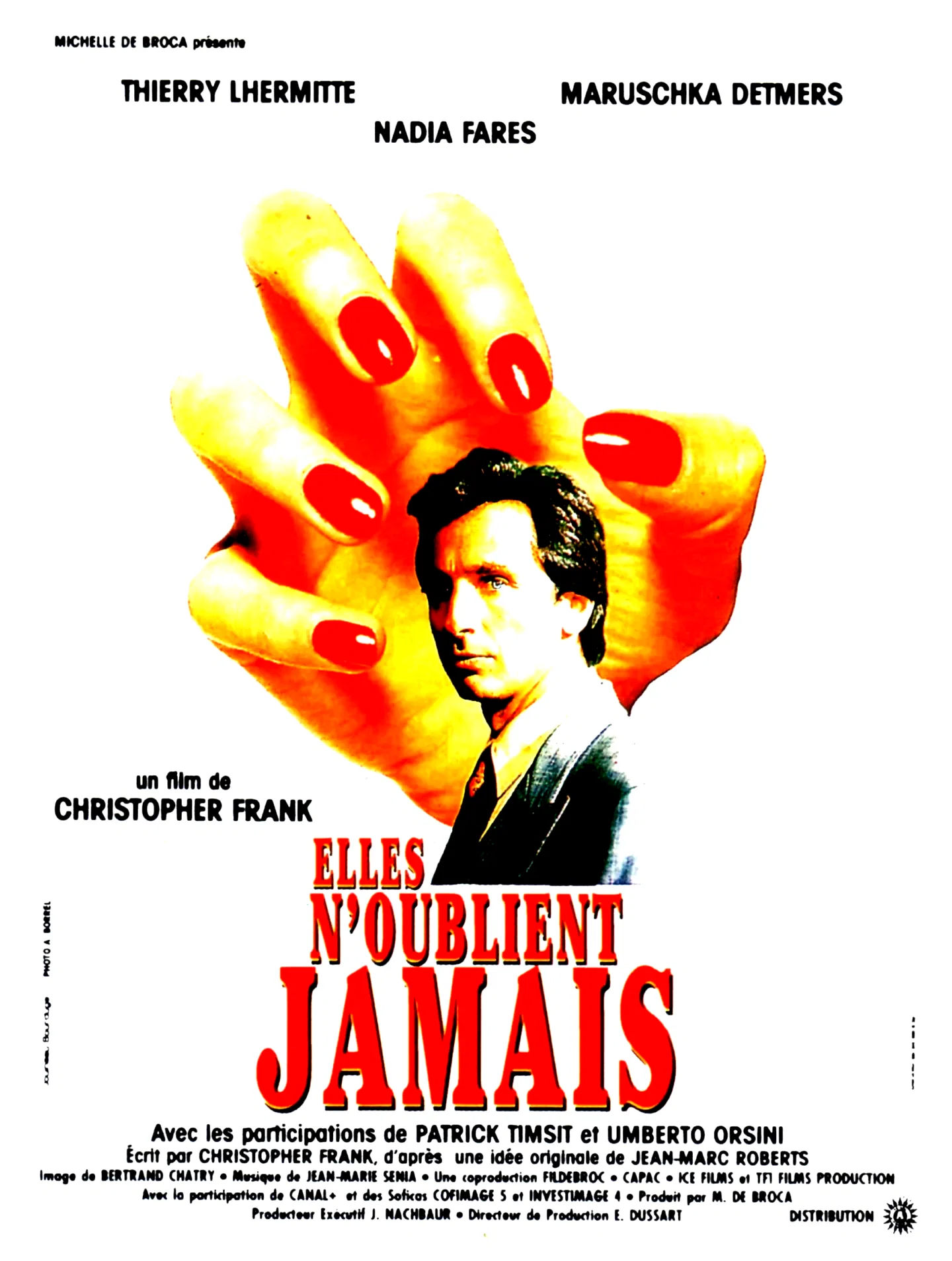 Affiche du film : Elles n'oublient jamais
