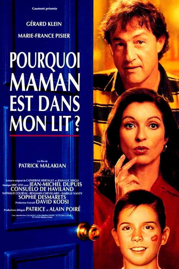 Affiche du film : Pourquoi maman est dans mon lit