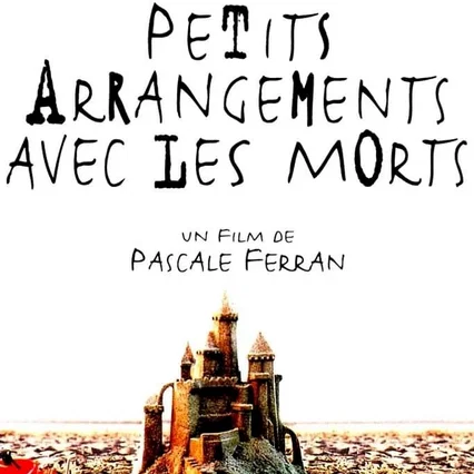 Miniature photo du film : Petits arrangements avec les morts