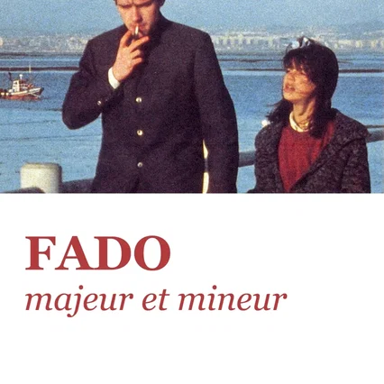 Miniature photo du film : Fado majeur et mineur
