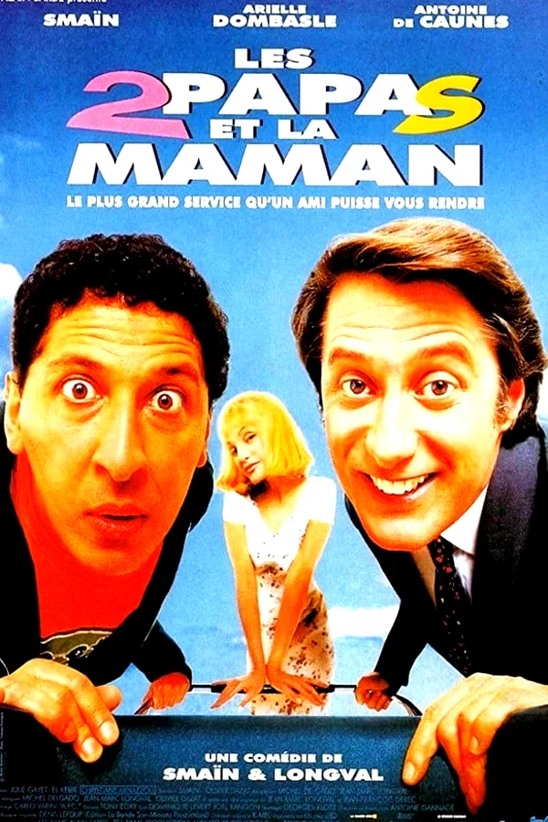 Affiche du film : Les 2 papas et la maman