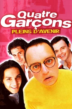 Affiche du film Quatre garcons pleins d'avenir