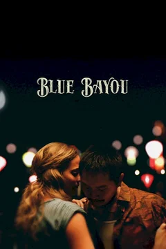 Affiche du film = Blue Bayou
