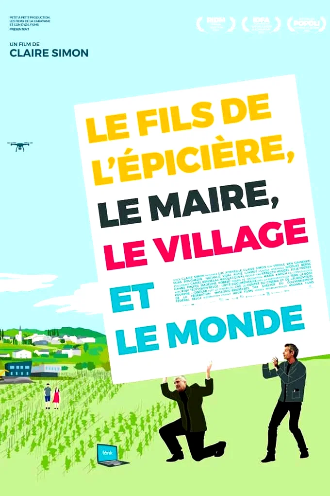 Photo 3 du film : Le Fils de l'épicière, le Maire, le Village et le Monde