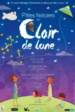 Affiche du film = P'tites histoires au clair de lune