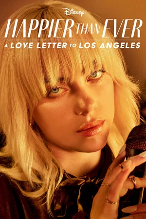 Photo 3 du film : Happier Than Ever : Lettre d’amour à Los Angeles