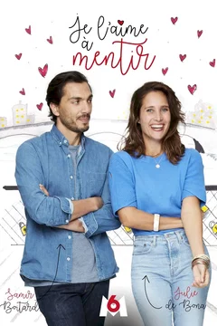 Affiche du film Je l'aime à mentir