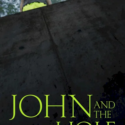 Miniature photo du film : John and the Hole