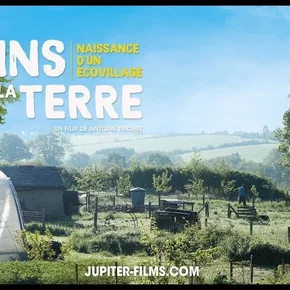 Photo du film : Les mains dans la terre, naissance d'un écovillage