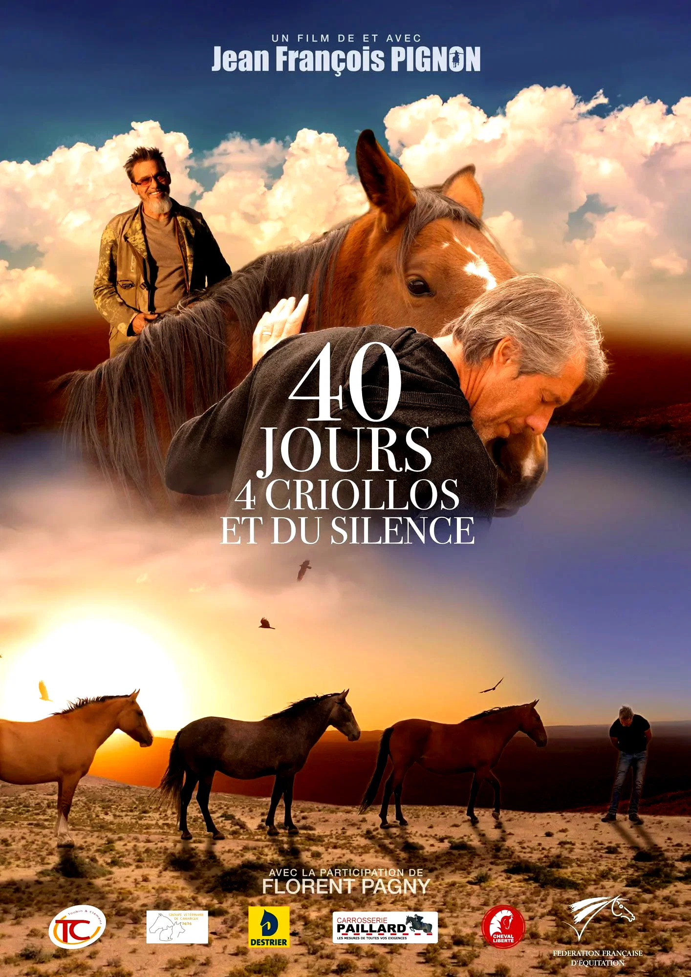Affiche du film : 40 jours, 4 criollos et du silence