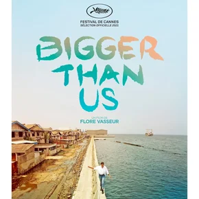 Photo du film : Bigger Than Us