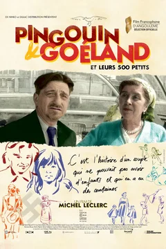 Affiche du film = Pingouin & Goéland et leurs 500 petits