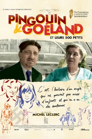 Affiche du film : Pingouin & Goéland et leurs 500 petits
