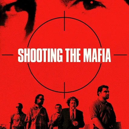 Miniature photo du film : Shooting the Mafia
