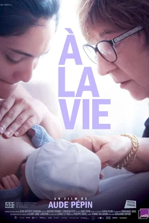 Affiche du film : À la vie