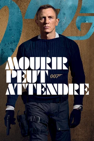 Photo du film : Mourir peut attendre