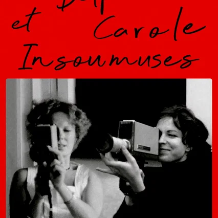 Miniature photo du film : Delphine et Carole, insoumuses