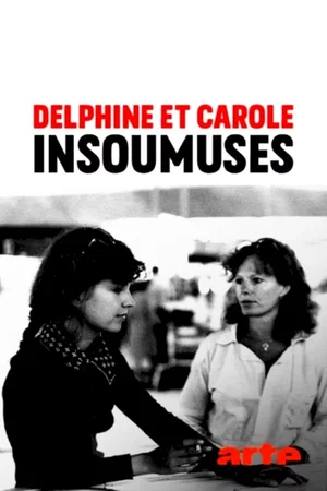 Photo du film : Delphine et Carole, insoumuses