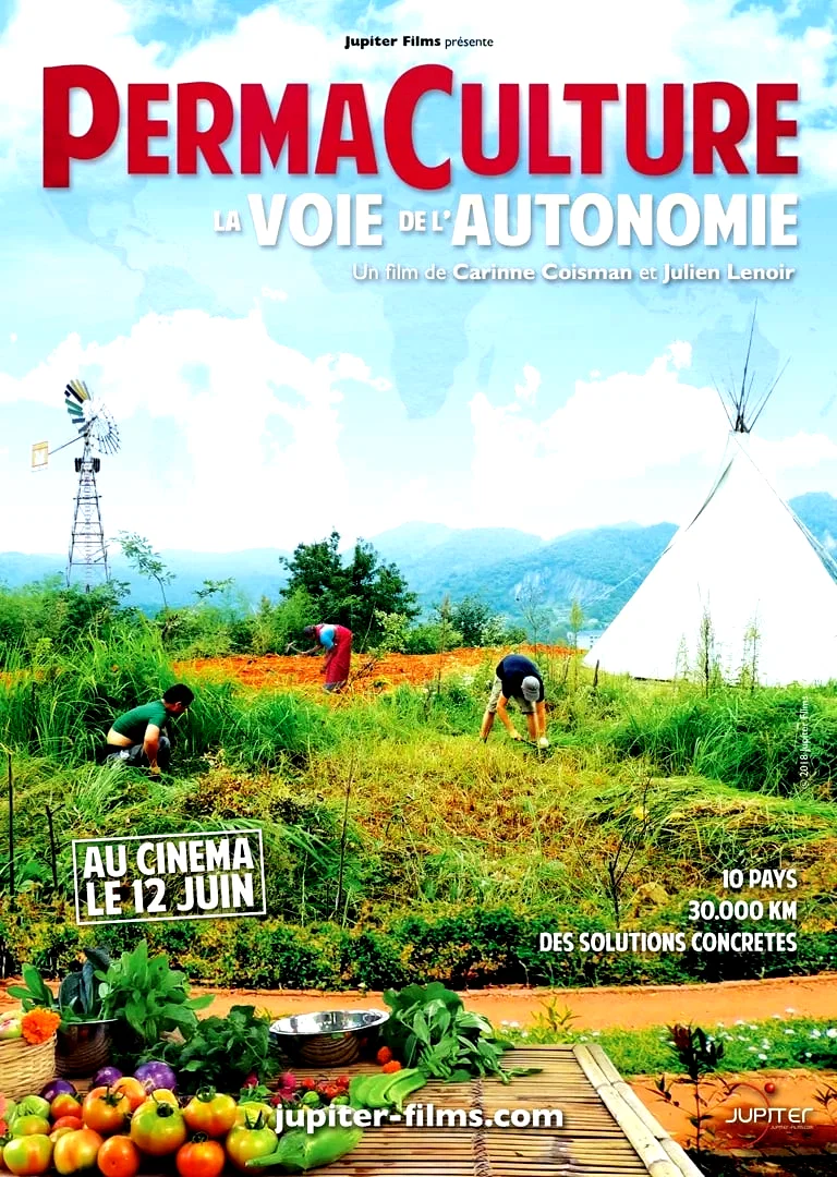 Affiche du film : Permaculture, la voie de l'autonomie