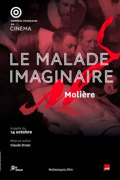 Affiche du film Le Malade imaginaire (Comédie-Française)