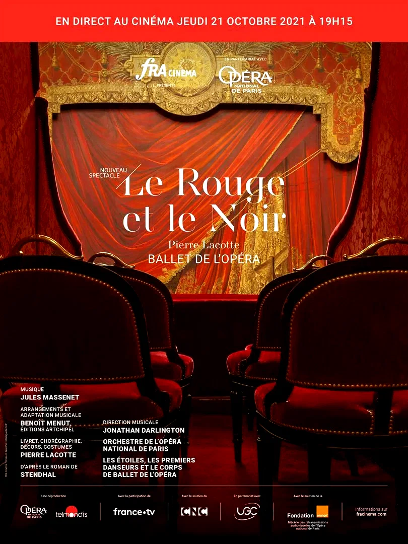 Affiche du film : Le Rouge et le Noir (Opéra de Paris-FRA Cinéma)
