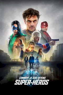 Affiche du film = Comment je suis devenu super-héros