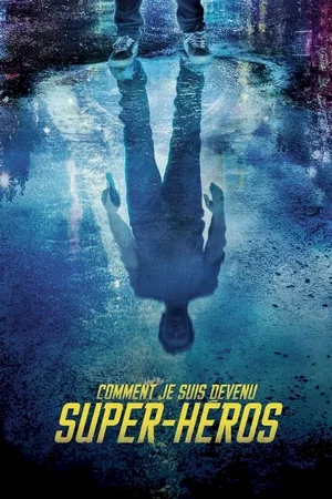 Photo du film : Comment je suis devenu super-héros