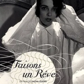 Photo du film : Faisons un rêve...