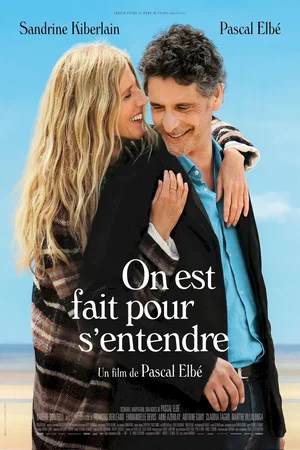 Affiche du film : On est fait pour s'entendre