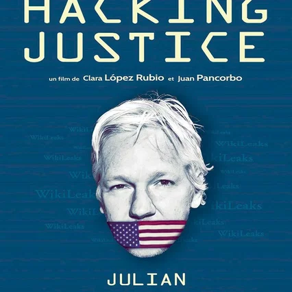 Miniature photo du film : Hacking Justice - Julian Assange