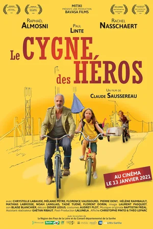 Affiche du film : Le Cygne des héros