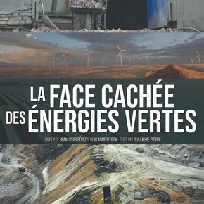 Photo du film : La face cachée des énergies vertes