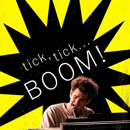 Miniature photo du film : Tick, Tick…Boom!