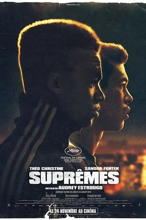 Affiche du film : Suprêmes