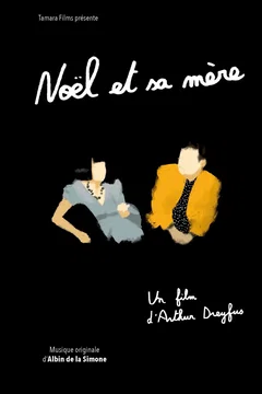 Affiche du film Noël Et Sa Mère