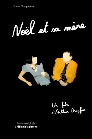 Affiche du film : Noël Et Sa Mère