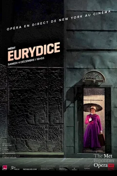 Affiche du film Eurydice (Metropolitan Opera)