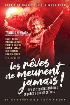Affiche du film = Les rêves ne meurent jamais
