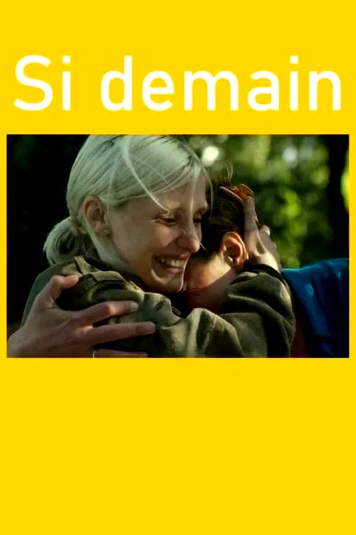 Photo 2 du film : Si demain