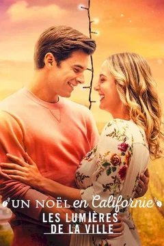Affiche du film Un Noël en Californie: Les lumières de la ville
