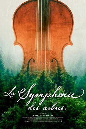 Photo 2 du film : La Symphonie des arbres