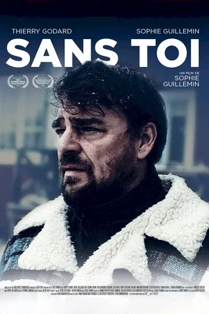 Affiche du film : Sans Toi